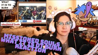 MISSIONED SOULS | FINCH - What It Is To Burn - family band cover REACTION [The nostalgia....]