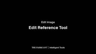 How to Use the Edit Reference Tool | Garment Editing with Reference Images