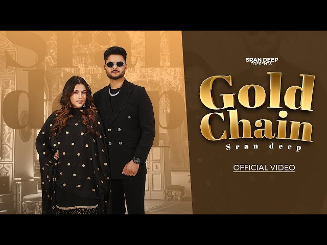 Gold Chain (Official Video) | Sran Deep | Mind Frique | Latest Punjabi Bhangra Song 2026