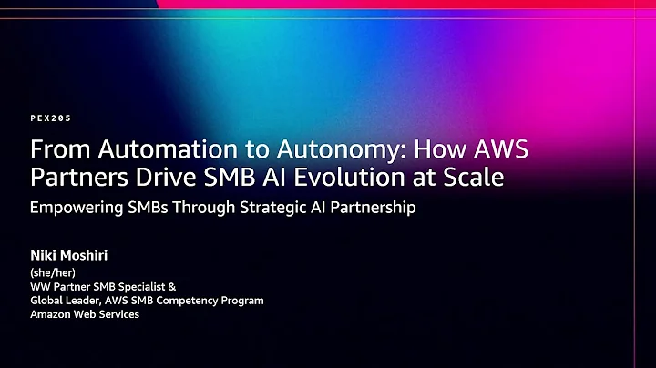 AWS re:Invent 2025 - From automation to autonomy: How AWS Partners drive SMB AI evolution at scale
