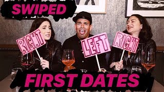 Would you SWIPE LEFT OR RIGHT on these FIRST DATES? | Jake Mossop's Girl Talk | Vol. 1 EP07