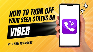 How To Turn Off Your Seen Status On Viber - Quick And Easy!