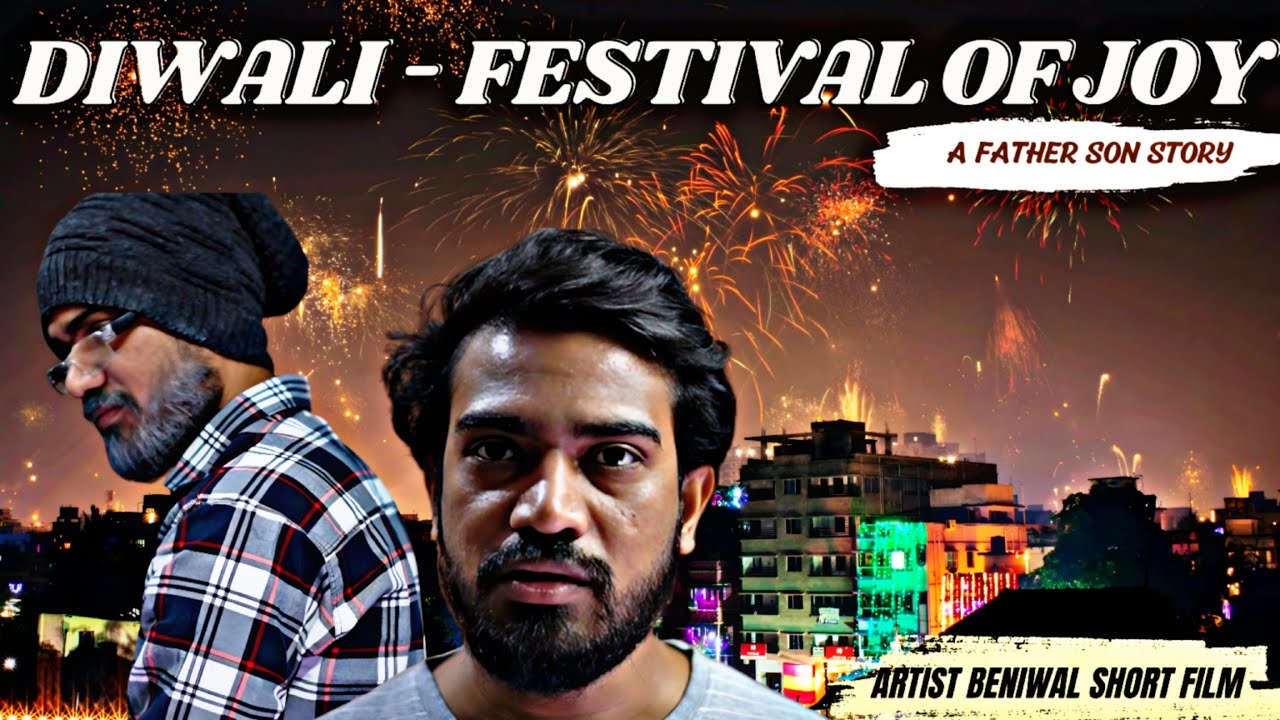 Diwali - The Festival of Joy (A father son story) | Artist Beniwal