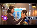 Rishabh Finds The Truth | Bade Achhe Lagte Hai | New Season | Full Episode | Ep 43 | 13 Aug 2025