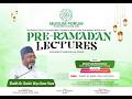 ABU Muslim Forum Pre Ramadan Lectures 2026