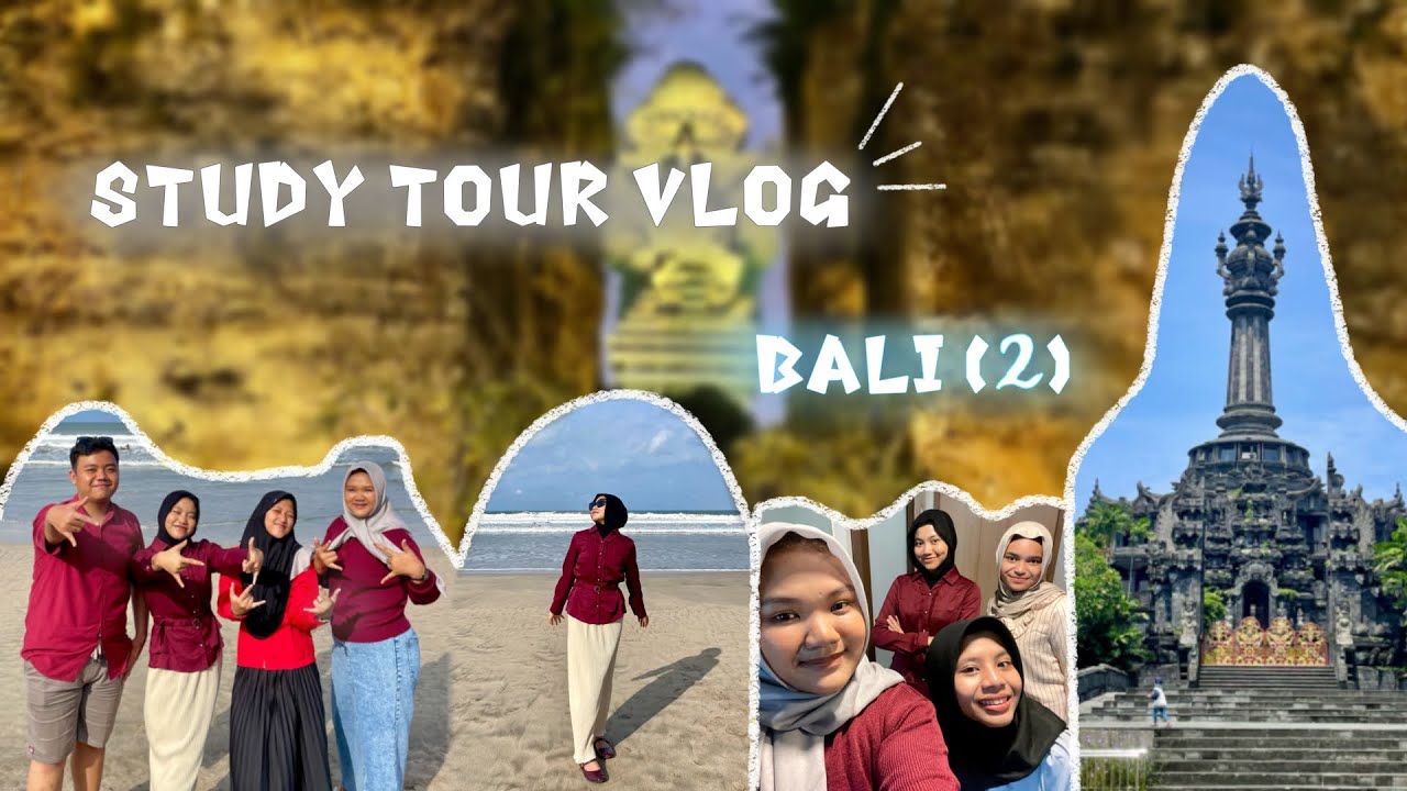 B-LOG: Study Tour to Bali Vlog || Part 2 - YouTube