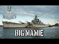 World of Warships - Big Mamie