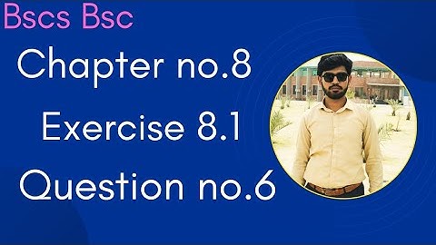Bscs|Bsc chapter 8 ex8.1 question 6  in Urdu|calculus with analytic geometry ch8 ex 8.1 question 6