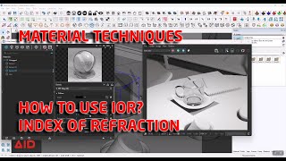 21 MATERIAL TECHNIQUES | INDEX OF REFRACTION (IOR)
