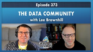 Full Lee Brownhill: The Data Community - Episode 373 Update