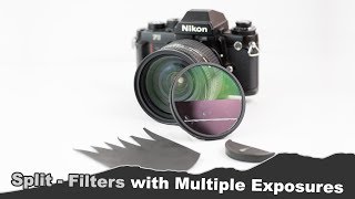 Split Image FX Filters for In-Camera Multiple Exposures