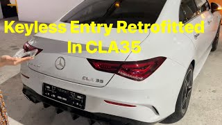 Keyless Entry Retrofitted In W118 CLA35