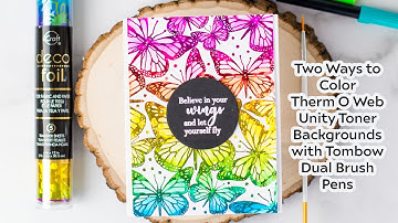 How to Color Foiled Unity Toner Card Backgrounds | 2 Ways