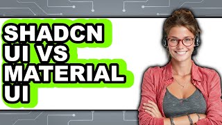 Shadcn UI vs Material UI - Which Is Better?