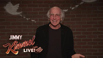 Larry David Outtakes – Mean Tweets About Jimmy Kimmel