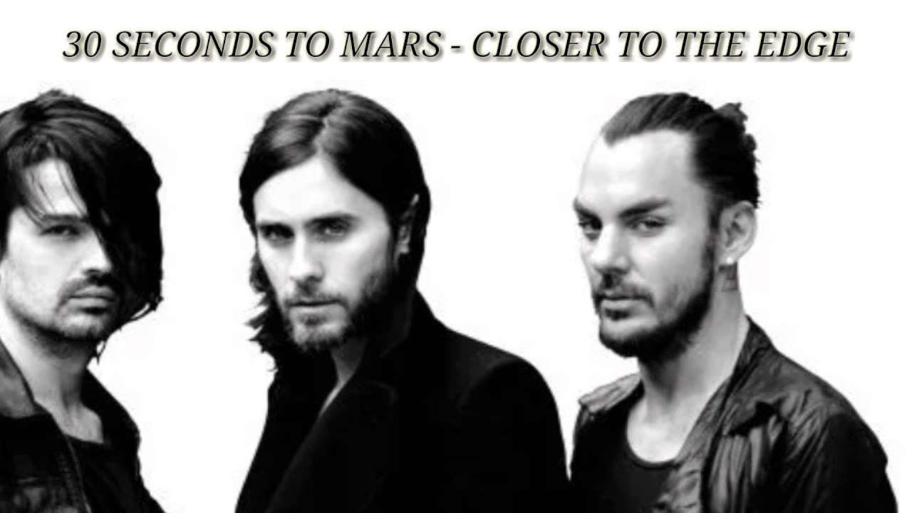 30 seconds to mars edge of the. Группа фети секондс ту Марс. Edge of the Earth Thirty seconds to Mars. Thirty seconds to Mars closer to the Edge. 30 Seconds to Mars closer to the Edge.