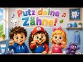 Putz deine Zähne! 🪥 Lernlied für Kinder | Zähneputzen spielerisch lernen | Deutsch