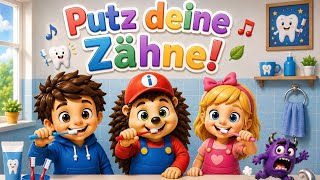 Putz deine Zähne! 🪥 Lernlied für Kinder | Zähneputzen spielerisch lernen | Deutsch