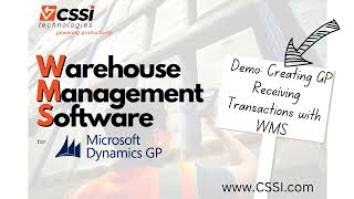 CSSI's WMS for Dynamics GP - Receiving transactions