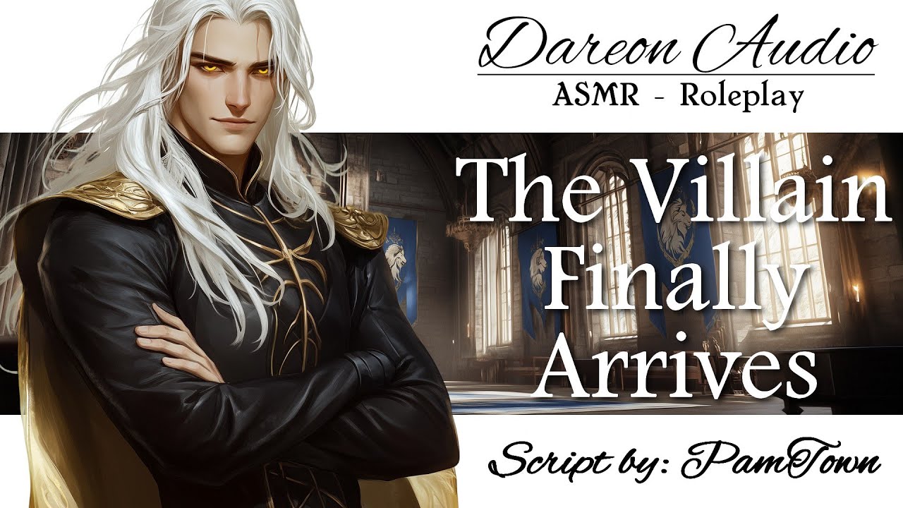 ASMR Voice: The Villain Finally Arrives [M4F] [Fantasy] [Marriage] [Enemies to Lovers] [Dragon]
