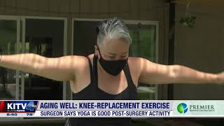 Aging Well Yoga Is One Of The Best Exercises After Knee Surgery