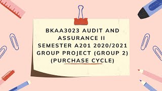 GROUP 2 AUDIT OF PURCHASE CYCLE