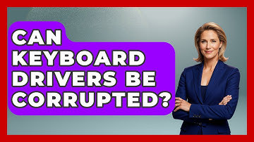Can Keyboard Drivers Be Corrupted? - The Hardware Hub
