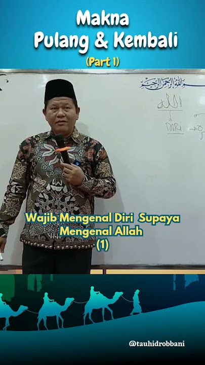 Wajib Mengenal Diri Supaya Mengenal Allah