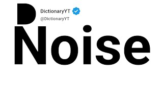 Noise Antonyms | Opposite Words 