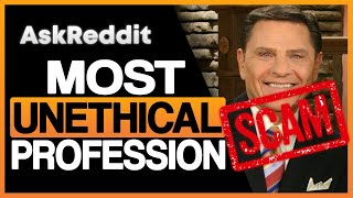 Full What Is The Most UNETHICAL Profession Guide