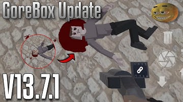 GoreBox V13.7.1 Update Quick Showcase