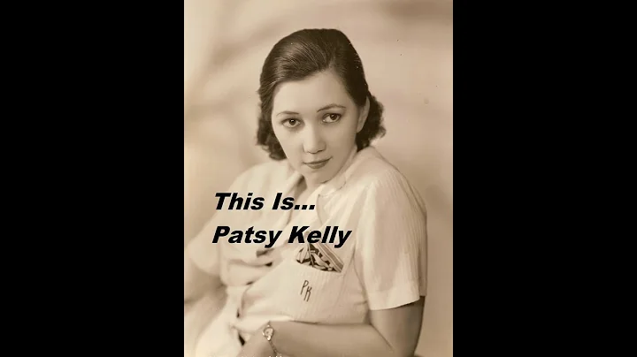 This Is... Patsy Kelly.