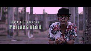 Arif Alfiansyah Penyesalan (Arie Binartha Cover)