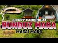 The NEW Luxury Camping At Bunduz Mara