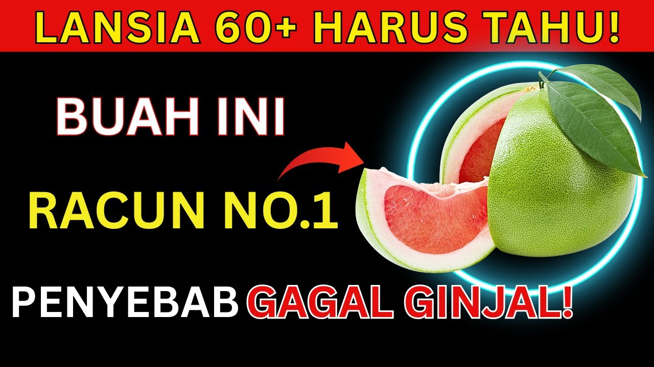 LANSIA WAJIB TAHU! Buah Ini Racun Nomor 1 untuk Orang Tua di Atas 60 Tahun!