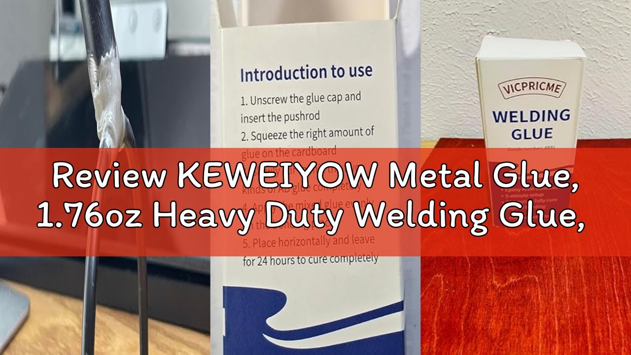 Review KEWEIYOW Metal Glue, 1.76oz Heavy Duty Welding Glue, High-Temperature Epoxy, Suitable for Met
