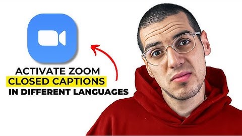 How to Activate Zoom Closed Captions in Different Languages (2025) - Easy Guide