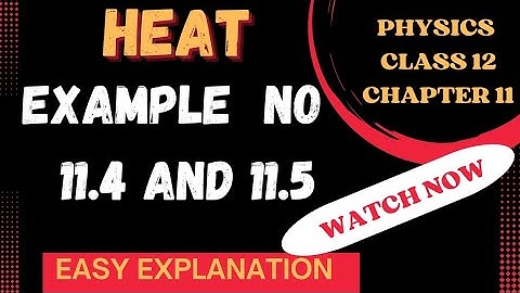 physics class 12 example no 11.4 and 11.5 with easy explanation || sindh board