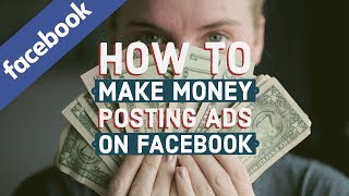 How to make money posting ads on facebook