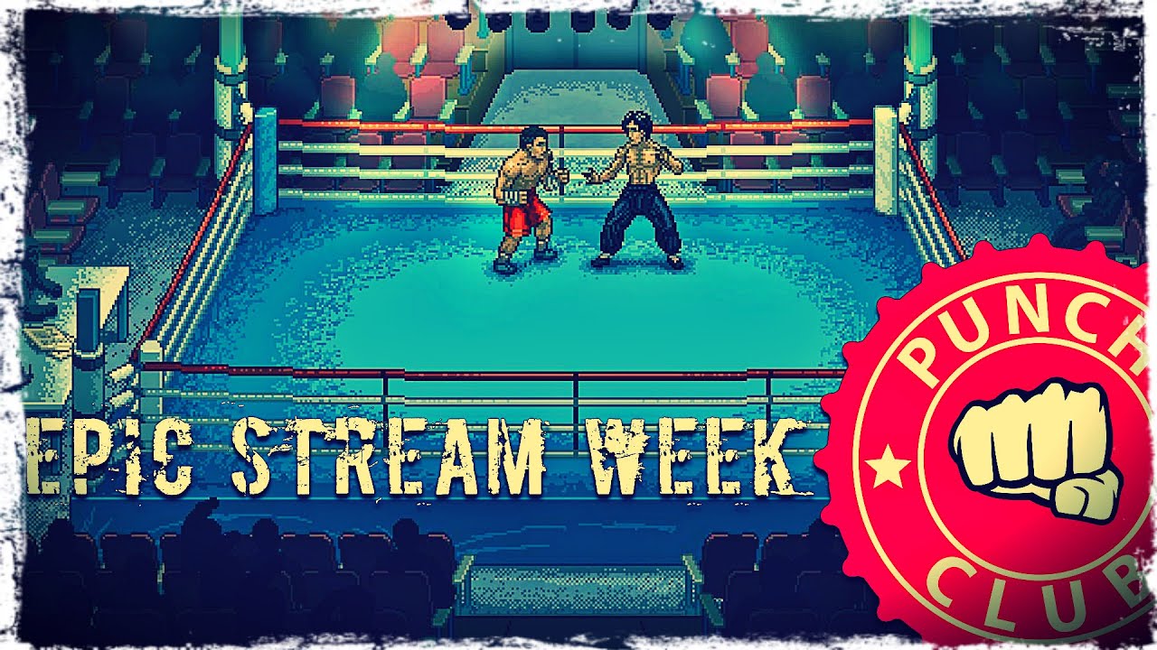 EPIC STREAM WEEK | MAY 2020 | Day 8: Punch Club | Valdai