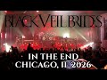 In the End Black Veil Brides LIVE Ramova Theatre Chicago, IL (5/22/26) [1080P 30 FPS]