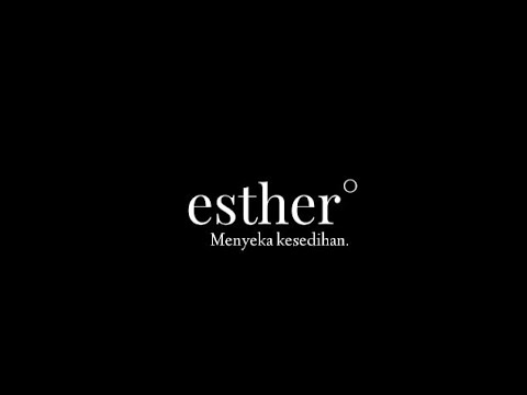 Esther - Menyeka kesedihan (official lyric video)