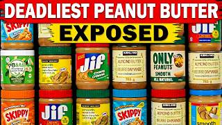 8 Peanut Butter Brands Sold in Canada You MUST AVOID And 2 That Are Actually Worth It