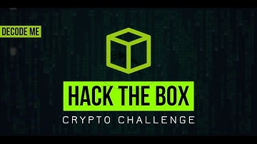 Hack The Box :: Crypto Challenge : Decode Me