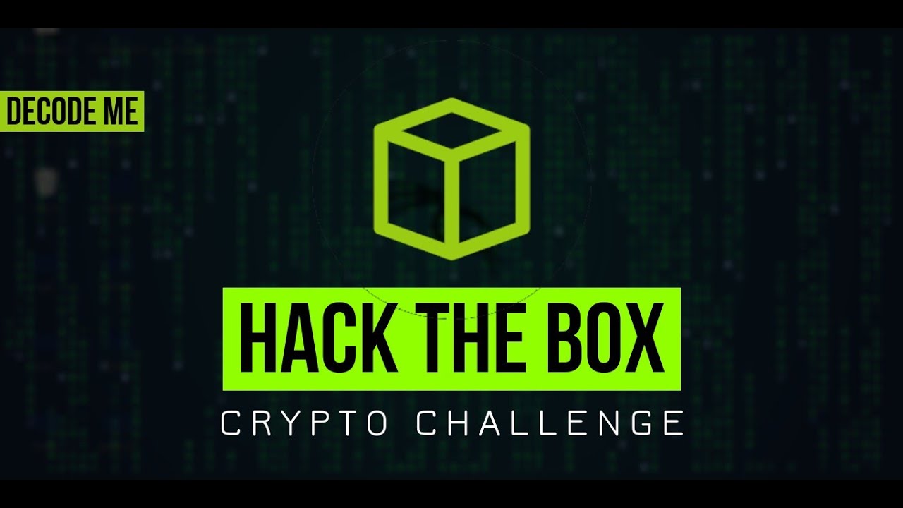 Hack The Box :: Crypto Challenge : Decode Me - YouTube