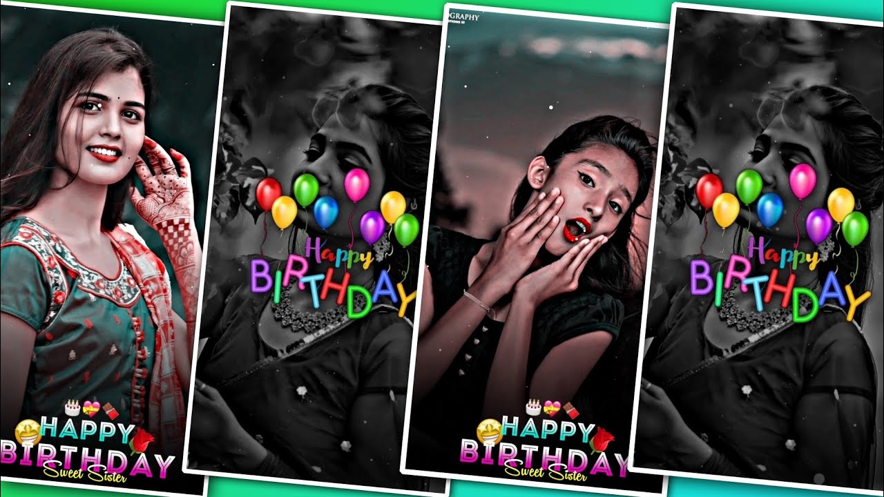 sister birthday special status editing alight motion sister birthday
