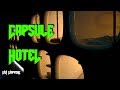 CAPSULE HOTEL DA INCUBO! - Vivi Giappone