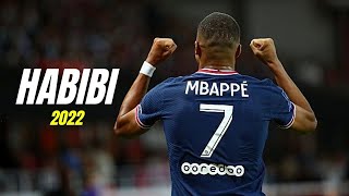 Kylian Mbappe - Habibi - Dj Gimi - Albanian Remix (Slowed) - Skills \u0026 Goals 2022