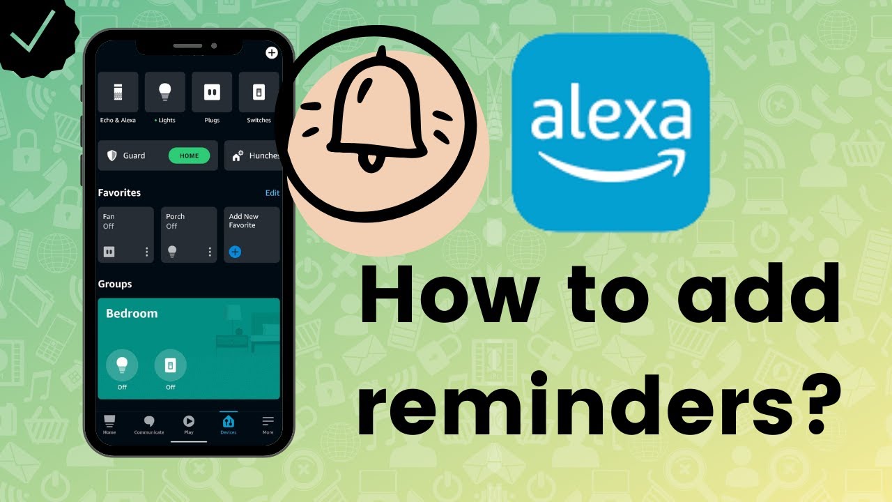 How to add reminders to Amazon Alexa? YouTube