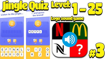 Jingle Quiz Game All levels 1- - 25 Part 3 Logo sound gam‪e review (Name that jingle) (iOS-Android)
